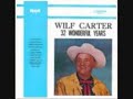 Cattle Call Wilf Carter Cattle Call Wilf Carter