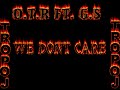 O.T.R ft. G.S - WE DONT CARE