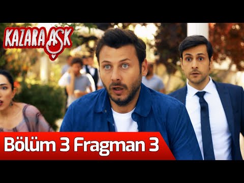 Kazara Aşk 3. Bölüm 3. Fragmanı                                                                                                                                                                                                                           