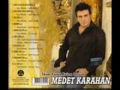 Medet Karahan Gün Görmeyesin 2009