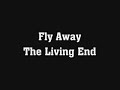 The Living End - Fly Away The Living End - Fly Away