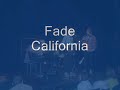 California by Fade
