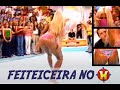 FEITICEIRA GOSTOSA ☆●☆●☆●☆