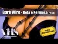 ver trabalho Barb Wire - Bela e Perigosa