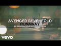 Avenged Sevenfold - Runaway (ft. Warren Fitzgerald)