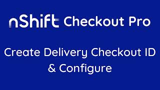 Delivery Checkout ID