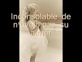Inconsolable