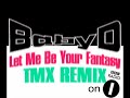 Baby D - Let Me Be Your Fantasy (TMX Remix)