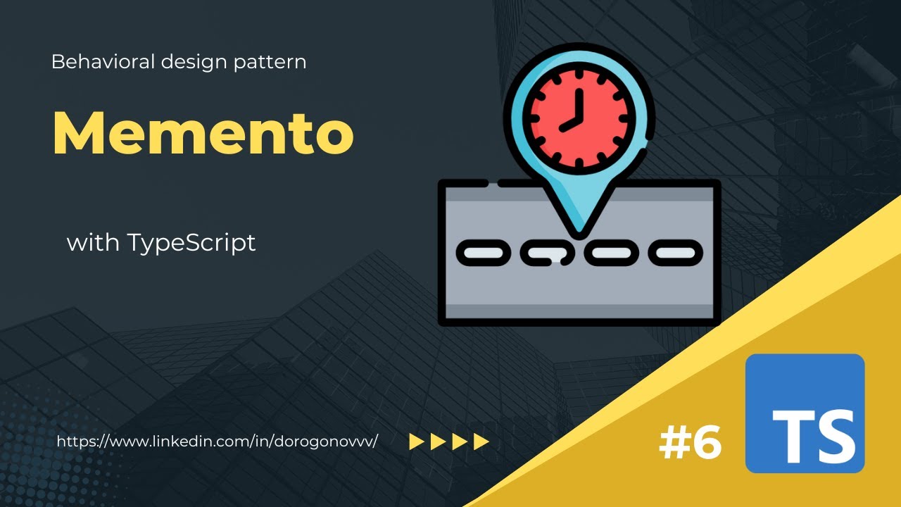 [Behavioral 6] Memento design pattern with TypeScript example