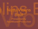 Nutty Violin Beat Nutty Violin Beat
