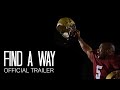 Find A Way - Trailer