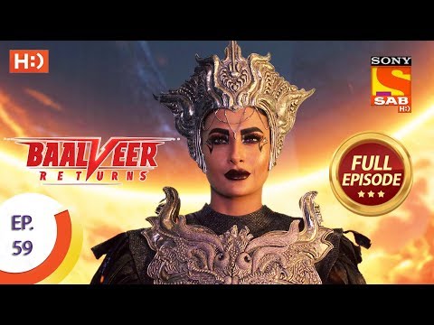 Baalveer Returns - Ep 59 - Full Episode - 29th November 2019