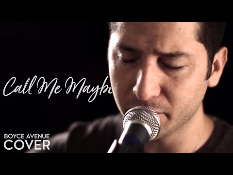 Carly Rae Jepsen  "Call Me Maybe" Cover by Boyce Avenue