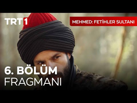 Mehmed Fetihler Sultanı 6. Bölüm Fragmanı                                                                                                                                                                                                                 