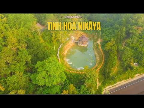 Tinh Hoa NIKAYA - Xây Dựng Bằng Tâm Từ