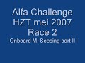 Alfa Romeo Challenge HZT may 07 R2 part II