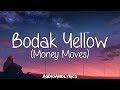 Cardi B - Bodak Yellow (Money Moves) (Clean Lyrics)