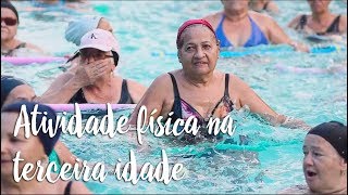 Atividade física na terceira idade