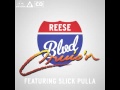 Reese Blvd Cruisin Video and Lyrics