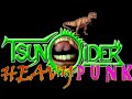 TSUNOIDER - ¿Por qué es delito?