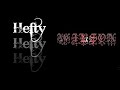HEFTY (FT WILSON) - BARTILLARY 06-07 HEFTY (FT WILSON) - BARTILLARY 06-07