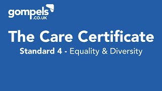 The Care Certificate Standard 4 Answers & Training - Equality & Diversity