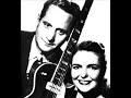 How High the Moon - Les Paul & Mary Ford