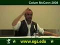 Colum McCann. Let the Good Great World Spin. Reading. 2008 5/6