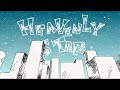 (pv) genki rockets - heavenly star