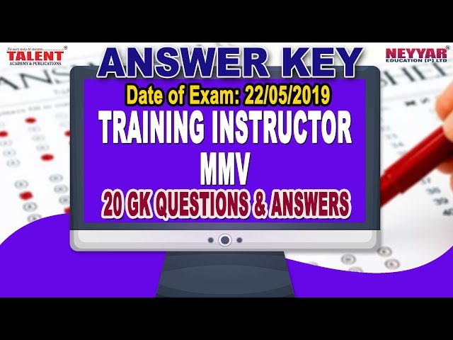 Kerala PSC Exam (22-05-2019) Training Instructor MMV 