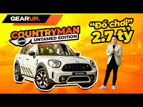 Món ĐỒ HIỆU, thứ ‘thời trang’ của giới thượng lưu: MINI Countryman Untamed Edition 2023 | GearUp