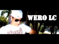 WERO LC FT PATOFLOW - EL TE LO DARA 2013 ♪♥RAP ROMANTICO♥♪ / (CON LINK DE DESCARGA)