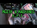 KPI - Muzik 4 Machines Brand New Song