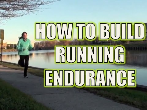 how to build running endurance