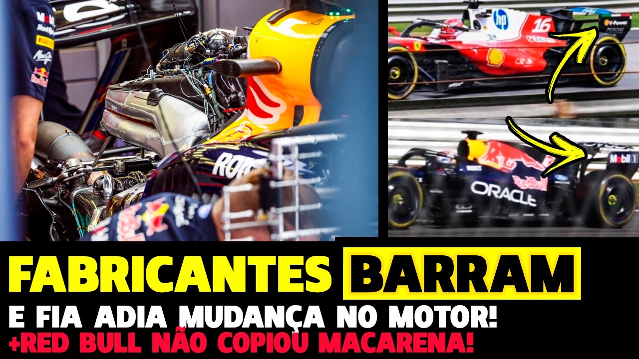🚨BOMBA: FABRICANTES BLOQUEIA E FIA ADIA MUDANÇAS NO MOTOR +RED BULL NÃO COPIOU MACARENA | FÓRMULA 1