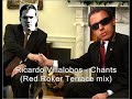 Ricardo Villalobos - Chants (Red Roker Terrace mix)
