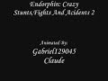 Endorphin: Crazy Stunts, Fights and Acidents 2