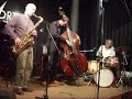 Gary Todd,Dominic Lash,Dave Solomon @ Mopomoso 21.09.08 Gary Todd,Dominic Lash,Dave Solomon @ Mopomoso 21.09.08
