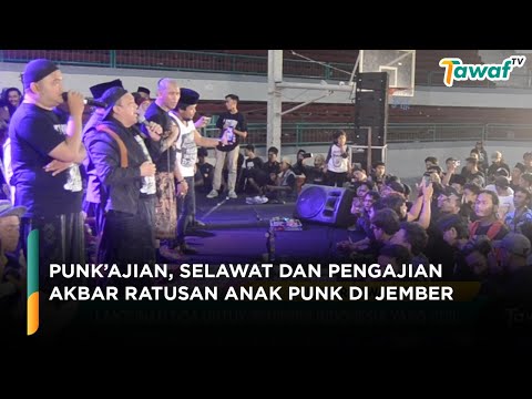 Punk'ajian, Selawat dan Pengajian Akbar Ratusan Anak Punk di Jember