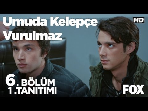 Umuda Kelepçe Vurulmaz 6.Bölüm 1.Fragmanı                                                                                                                                                                                                                 