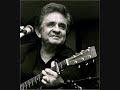 Johnny Cash – One