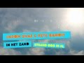 Jason Shae & Pete Bandit in het Zand