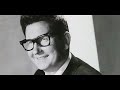 You Got It - Roy Orbison