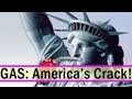 Gas: It's America's Crack!