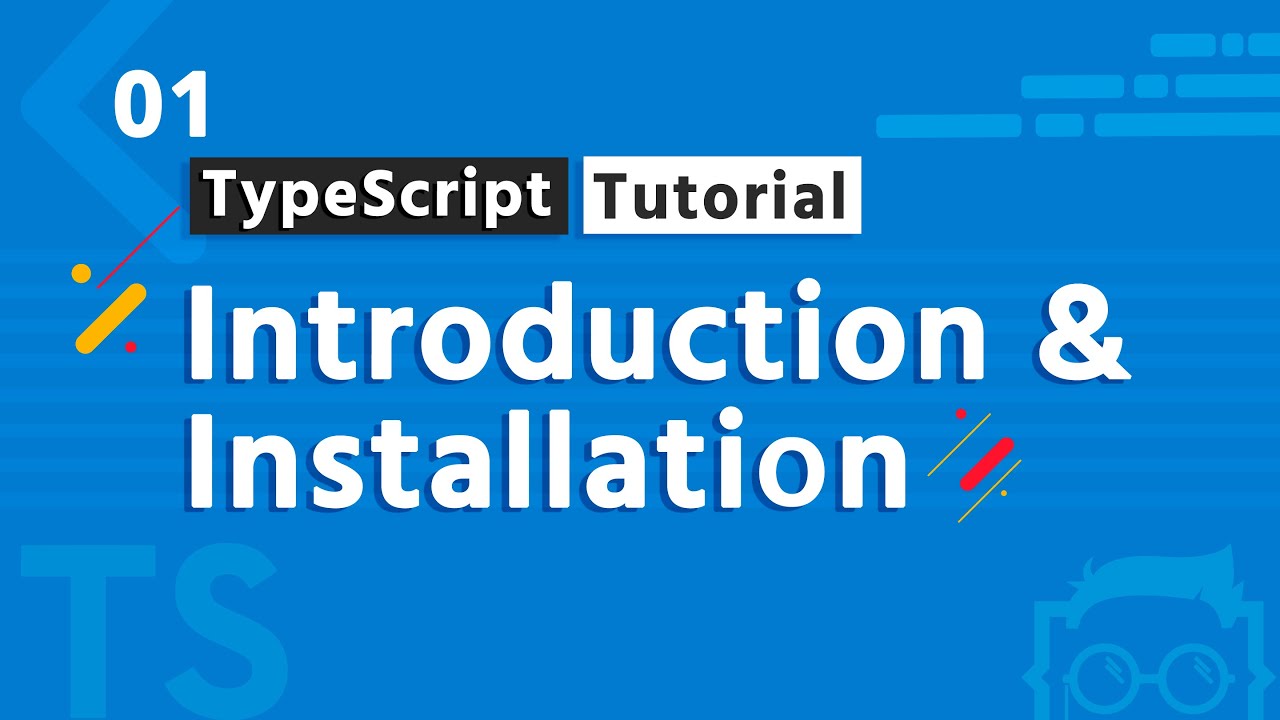 Lesson 1 - Introduction & Installation - TypeScript Bangla ( বাংলা ) Tutorial Series