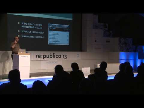 re:publica 2013 - Tim Pritlove: Radio Universal