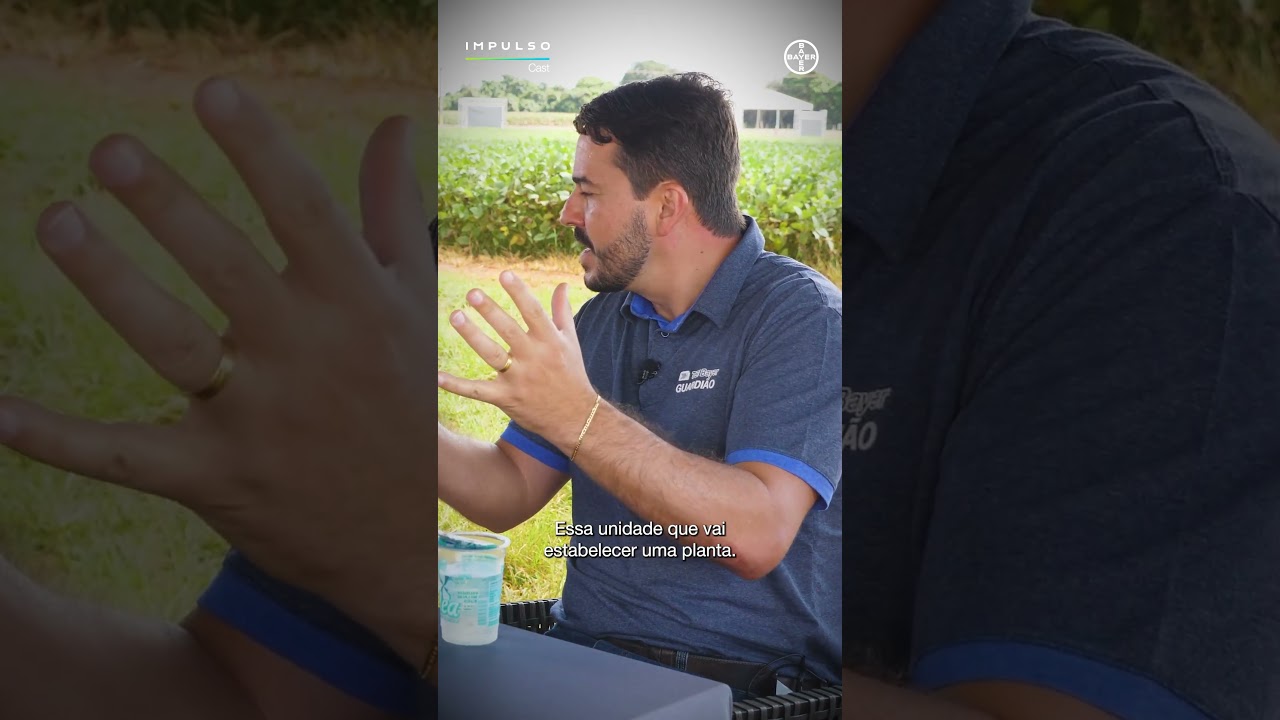 Bayer Guardião: sementes protegidas | Teaser Impulso Cast Ep. 43