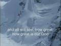 Chris Tomlin How Great is Our God Worship Video with Lyrics