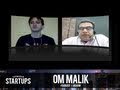 - Startups - News roundtable with Om Malik, Brian Kennish and Lon Harris