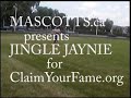 Mascots.ca Presents Jingle Jaynie for ClaimYourFame.org Mascots.ca Presents Jingle Jaynie for ClaimYourFame.org